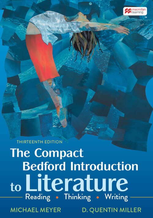 Book cover of The Compact Bedford Introduction to Literature: Reading, Thinking, and Writing (Thirteenth Edition)