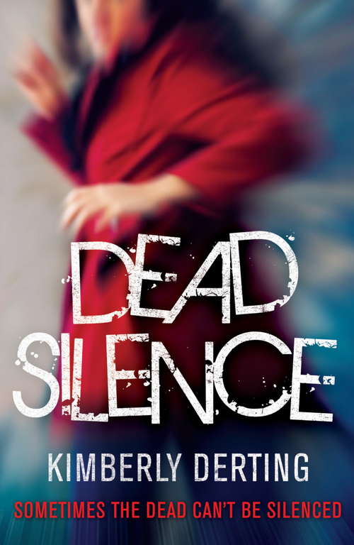 Book cover of Dead Silence (Body Finder Ser. #4)