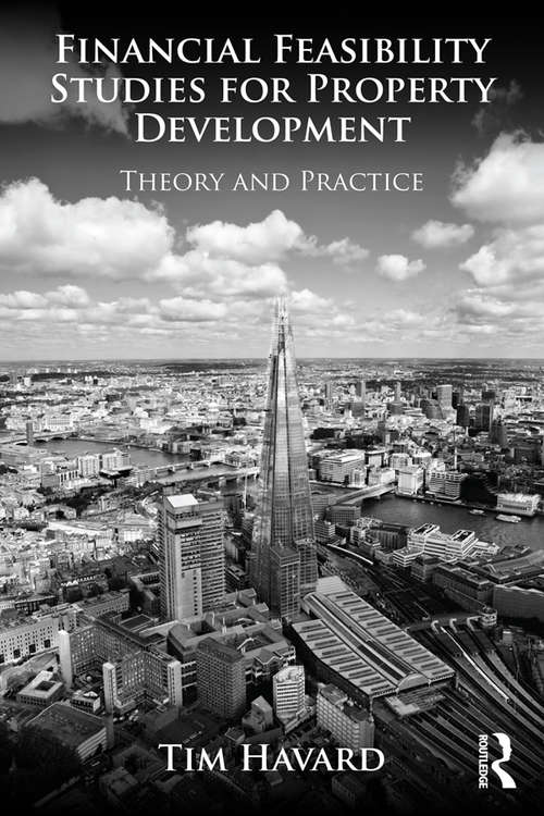 Book cover of Financial Feasibility Studies for Property Development: Theory and Practice