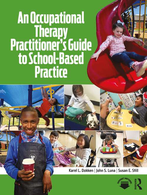 Book cover of An Occupational Therapy Practitioner’s Guide to School-Based Practice