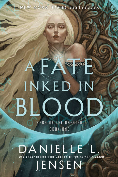 Book cover of A Fate Inked in Blood (Saga of the Unfated #1)