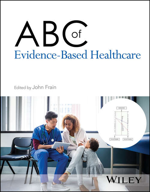 Book cover of ABC of Evidence-Based Healthcare (ABC Series)