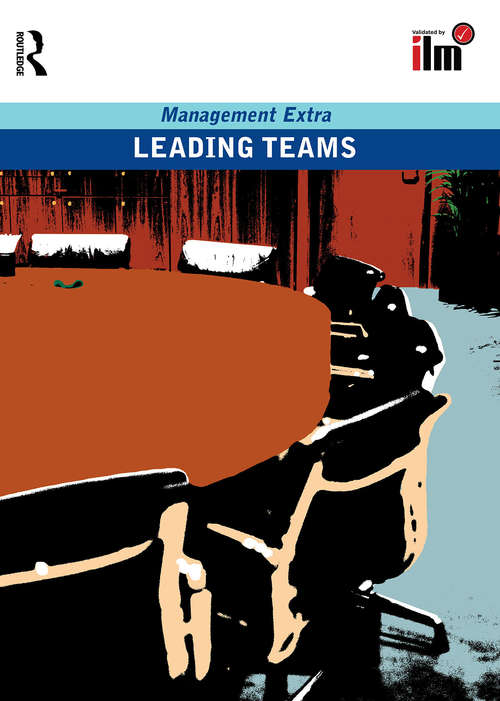 Book cover of Leading Teams Revised Edition: Revised Edition (Management Extra Ser.)