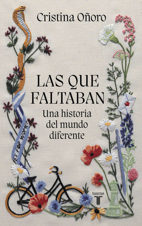 Book cover of Las que faltaban: Una historia del mundo diferente