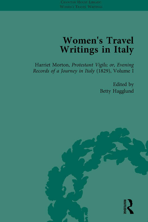 Book cover of Women's Travel Writings in Italy, Part II vol 8