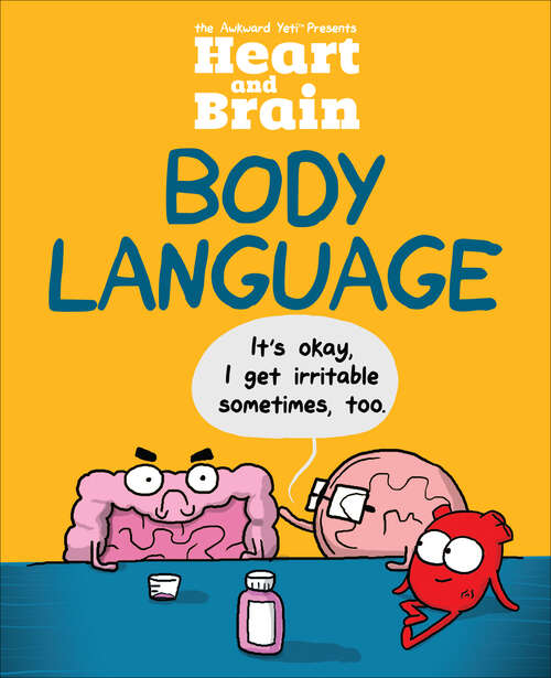 Book cover of Heart and Brain: An Awkward Yeti Collection (Heart And Brain Ser. #3)