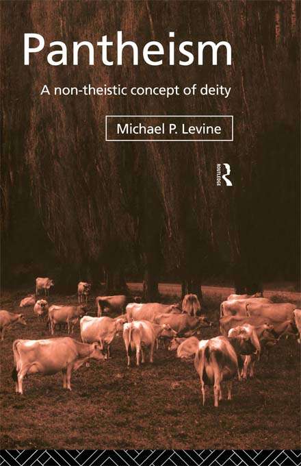 Book cover of Pantheism: A Non-Theistic Concept of Deity