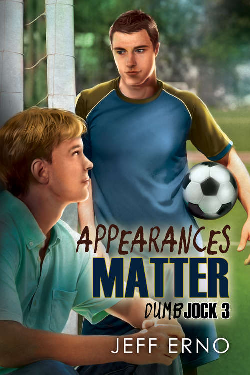 Book cover of Appearances Matter (2) (Dumb Jock)