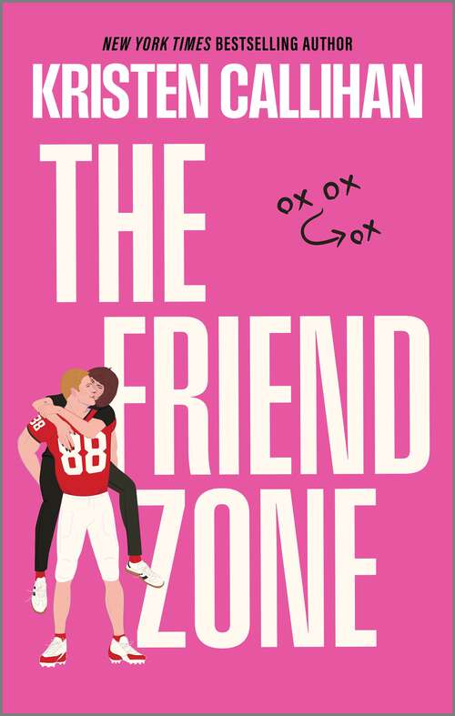 Book cover of The Friend Zone (Original) (Game On #2)