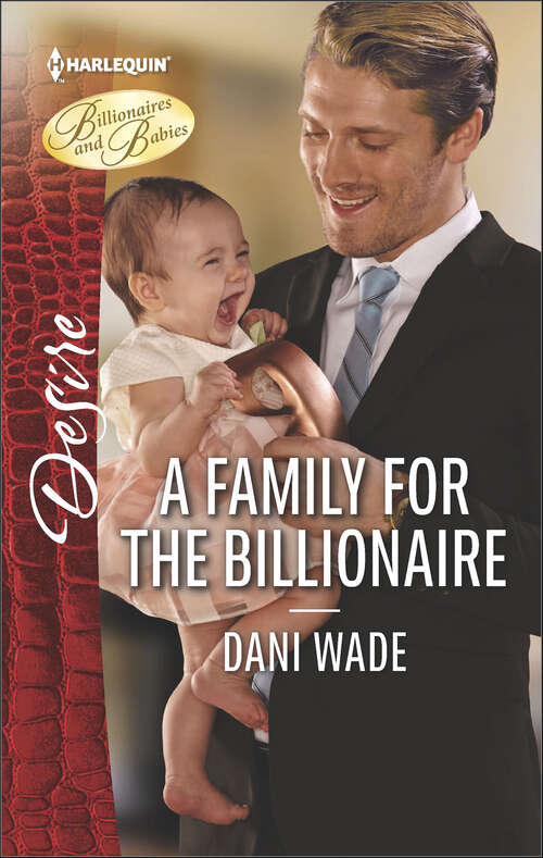 Book cover of A Family for the Billionaire (Billionaires and Babies)