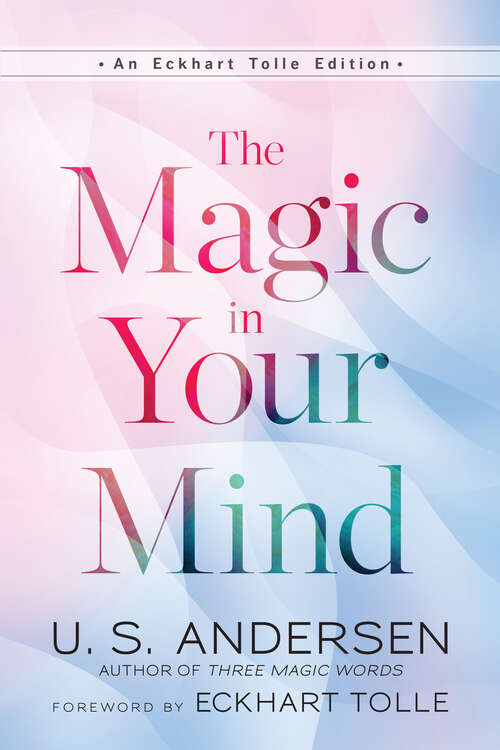 Book cover of The Magic in Your Mind