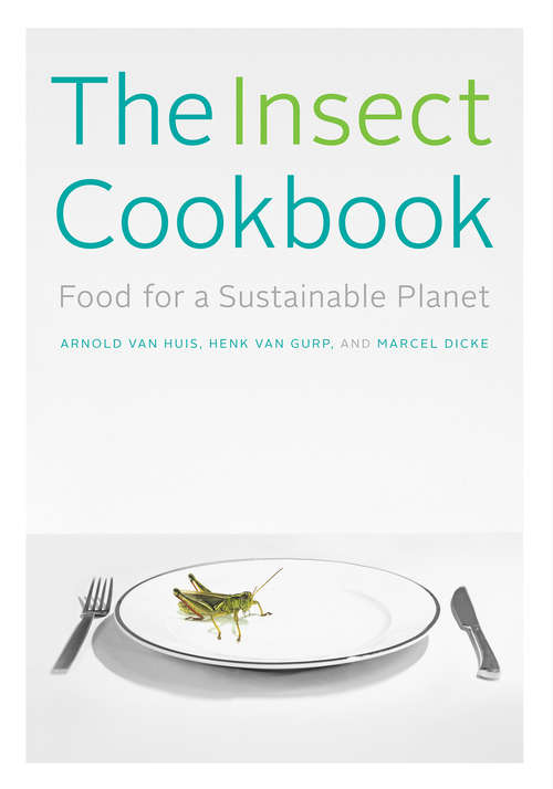 Book cover of The Insect Cookbook
