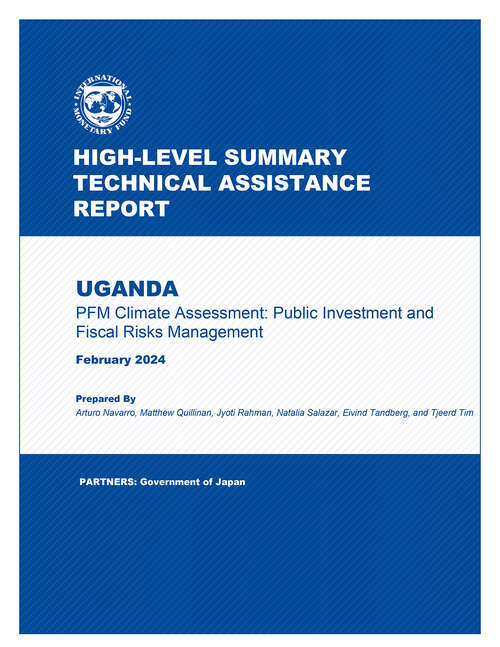 Book cover of Uganda: Public Investment And Fiscal Risks Management (High-level Summary Technical Assistance Reports)