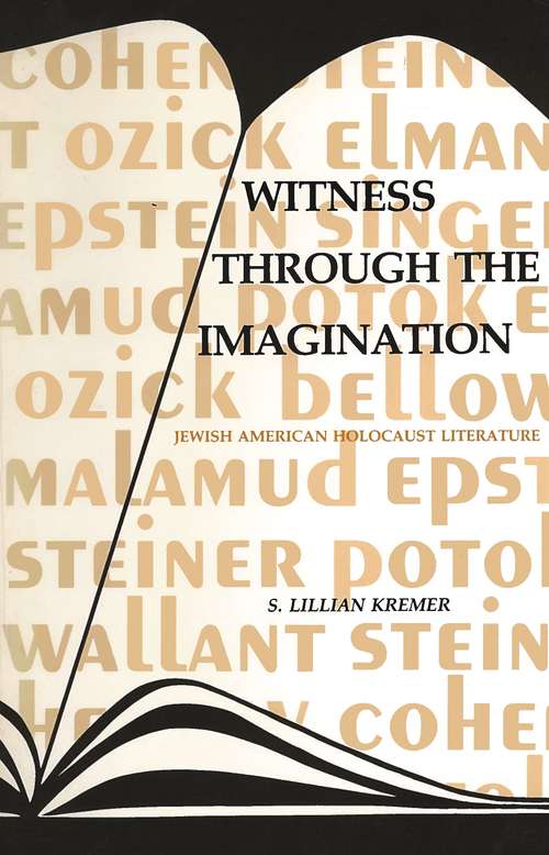 Book cover of Witness Through the Imagination: Jewish American Holocaust Literature