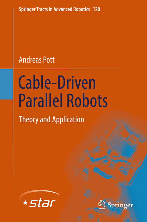 Book cover of Cable-Driven Parallel Robots: Proceedings Of The Second International Conference On Cable-driven Parallel Robots (Mechanisms and Machine Science #12)