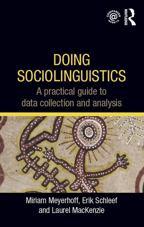Book cover of Doing Sociolinguistics: A practical guide to data collection and analysis