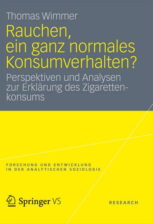 Book cover of Rauchen, ein ganz normales Konsumverhalten?