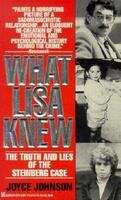 Book cover of What Lisa Knew The Truth and Lies of the Steinberg Case