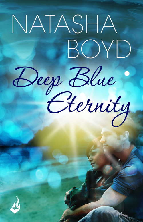 Book cover of Deep Blue Eternity: Two lost souls find each other in this gorgeous and heart-breaking love story