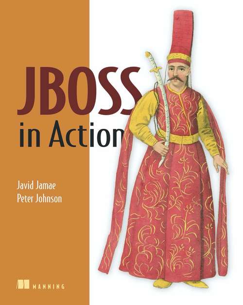 Book cover of JBoss in Action: Configuring the JBoss Application Server