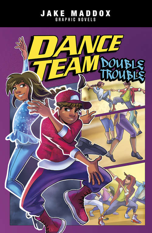 Book cover of Dance Team Double Trouble (Jake Maddox Graphic Novels)