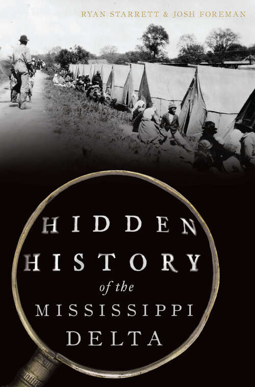 Book cover of Hidden History of the Mississippi Delta (Hidden History)