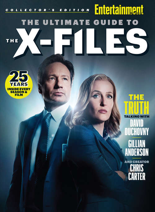 Book cover of Entertainment Weekly: The Ultimate Guide to The X-Files (Collector's Edition)