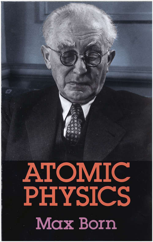 Book cover of Atomic Physics: 8th Edition