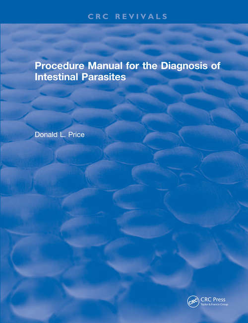 Book cover of Procedure Manual for the Diagnosis of Intestinal Parasites (CRC Press Revivals)