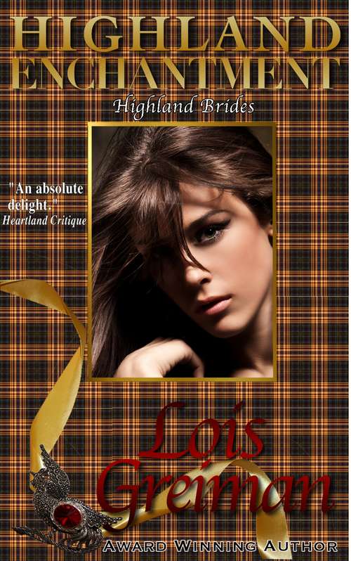 Book cover of Highland Enchantment: Highland Brides #6