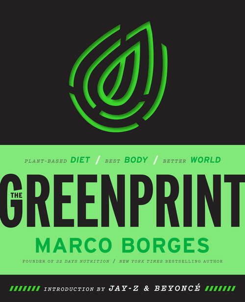 Book cover of The Greenprint: Plant-Based Diet, Best Body, Better World