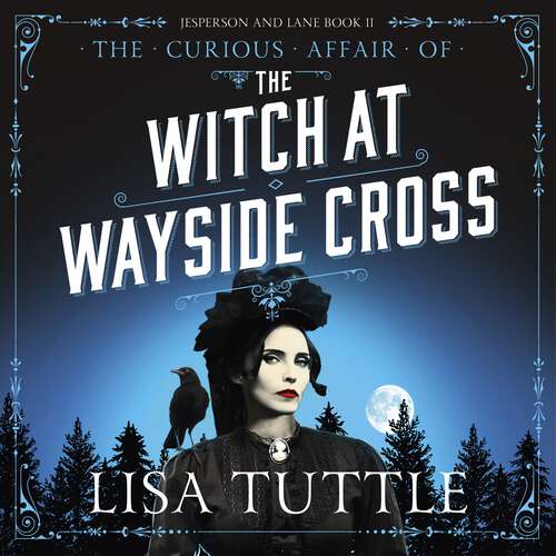 Book cover of The Witch at Wayside Cross: Jesperson and Lane Book II (Jesperson and Lane #2)