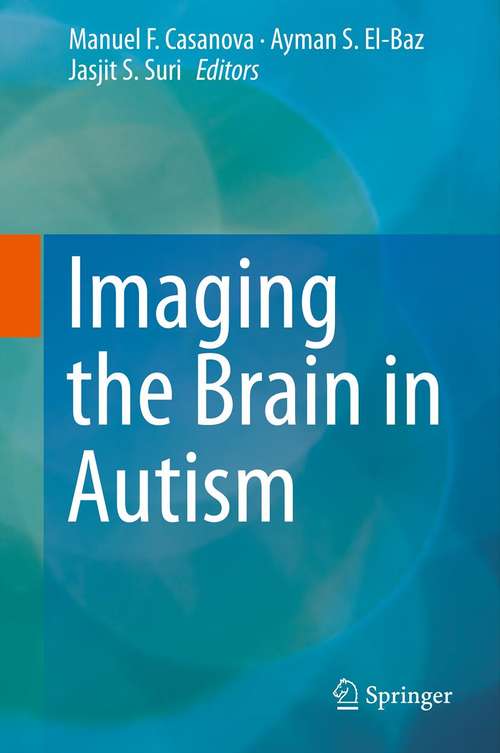 Book cover of Imaging the Brain in Autism