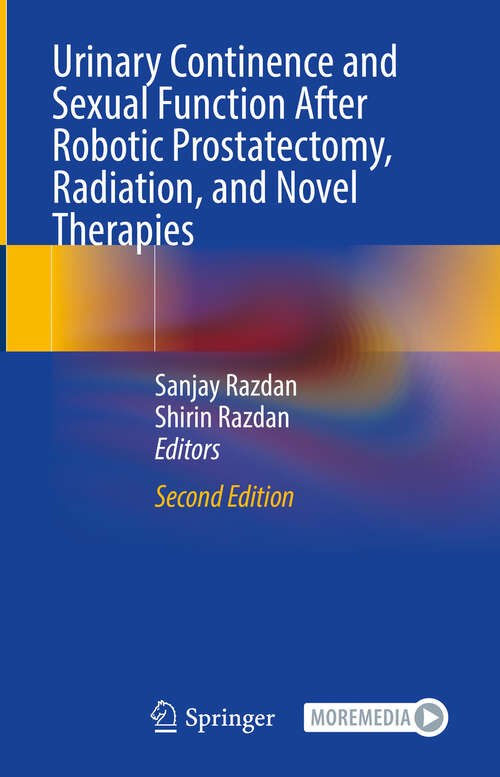 Book cover of Urinary Continence and Sexual Function After Robotic Prostatectomy, Radiation, and Novel Therapies (Second Edition 2024)