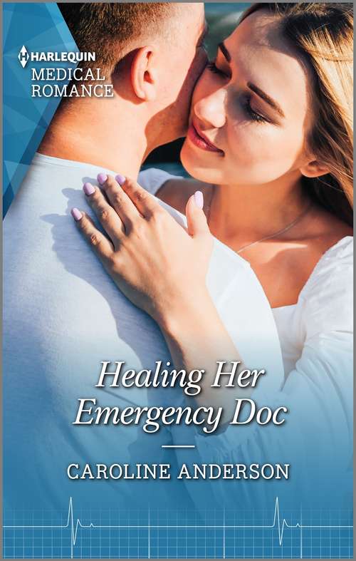 Book cover of Healing Her Emergency Doc