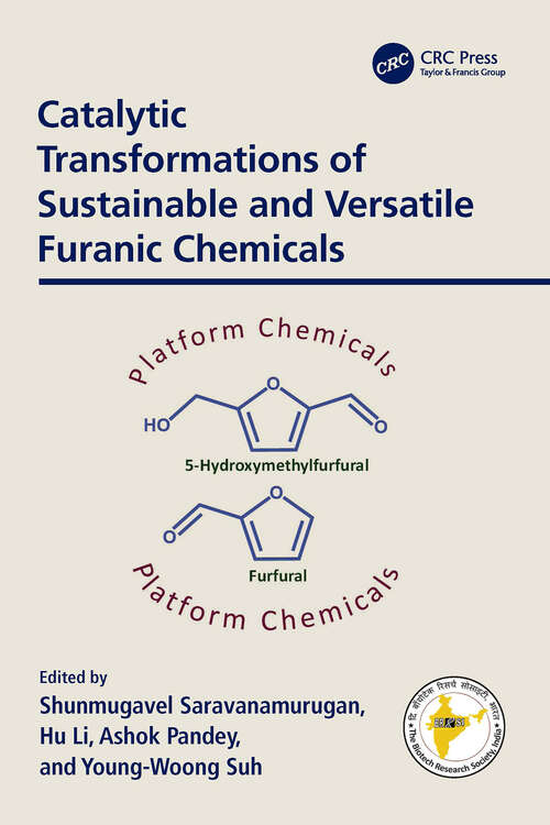 Book cover of Catalytic Transformations of Sustainable and Versatile Furanic Chemicals