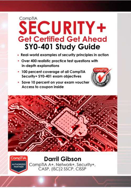 Book cover of Comptia Security+: Sy0-401 Study Guide (Get Certified Get Ahead)
