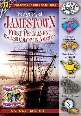 Book cover of The Mystery At Jamestown: First Permanent English Colony In America!