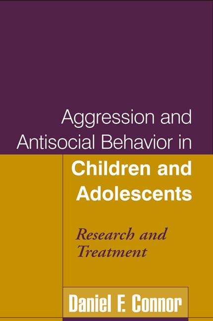 Book cover of Aggression and Antisocial Behavior in Children and Adolescents