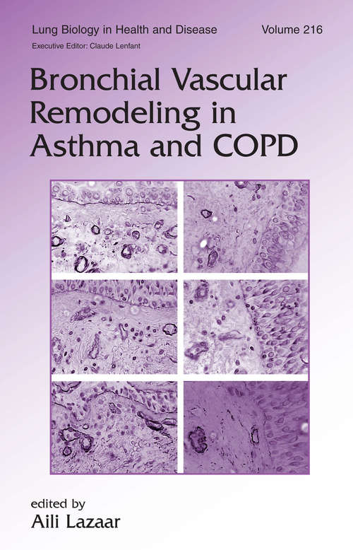 Book cover of Bronchial Vascular Remodeling in Asthma and COPD (Lung Biology in Health and Disease)