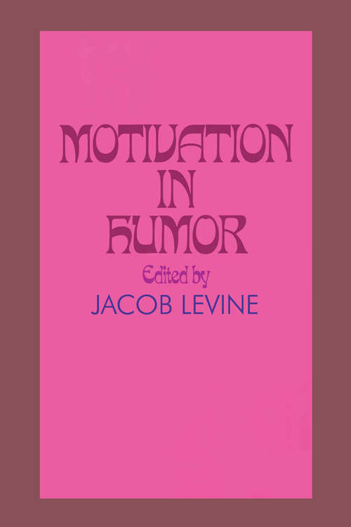 Book cover of Motivation in Humor (Controversy Ser.)