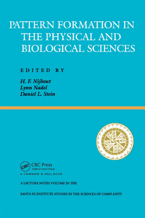 Book cover of Pattern Formation In The Physical And Biological Sciences (Santa Fe Institute Studies In The Sciences Of C... Ser.)