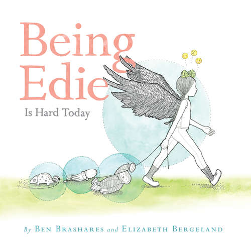 Book cover of Being Edie Is Hard Today