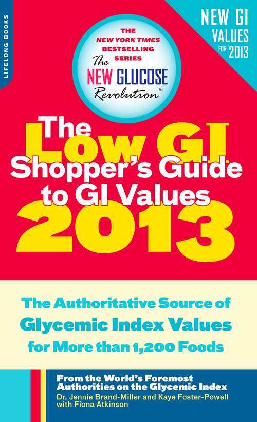 Book cover of The Low GI Shopper's Guide to GI Values 2013