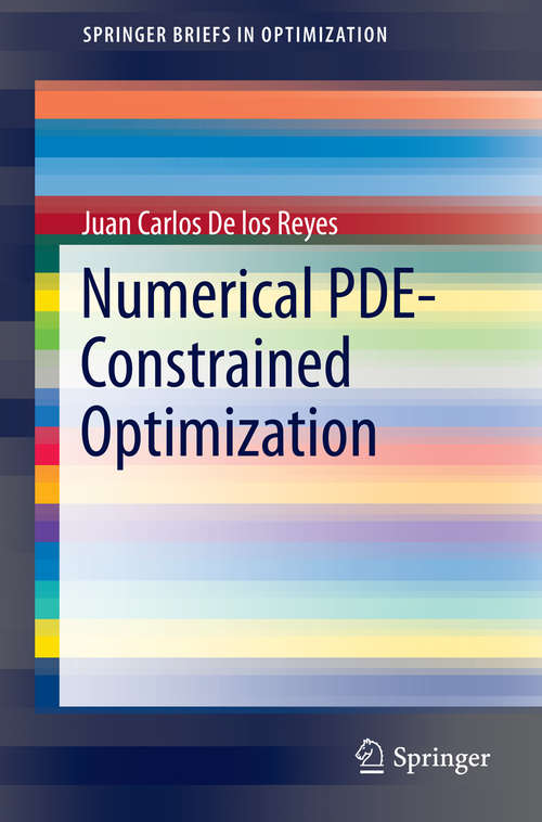 Book cover of Numerical PDE-Constrained Optimization