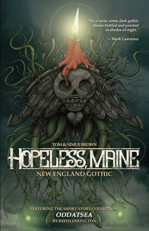 Book cover of Hopeless, Maine: New England Gothic &amp; Other Stories (Hopeless, Maine)