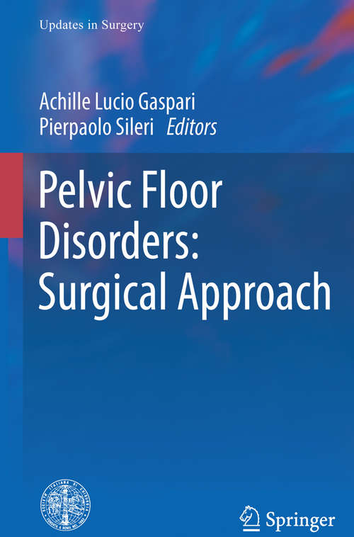 Book cover of Pelvic Floor Disorders: Surgical Approach