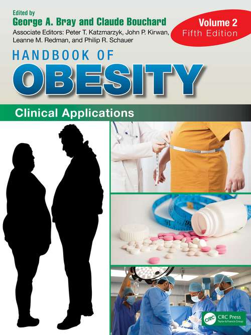 Book cover of Handbook of Obesity - Volume 2: Clinical Applications (3)