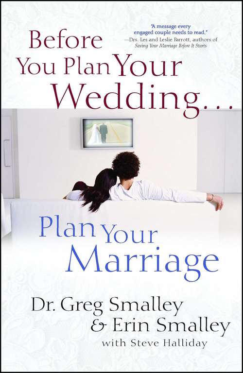 Book cover of Before You Plan Your Wedding . . . Plan Your Marriage