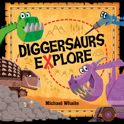 Book cover of Diggersaurs Explore